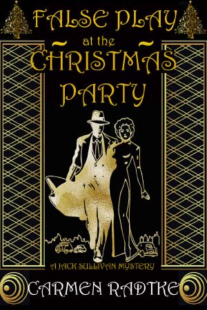 [Jack Sullivan Mystery 01] • False Play At The Christmas Party